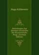 Mitteilungen Zur Altesten Geschichte Der Klosterschule: Progr. (German Edition), Hugo Kuhlewein 