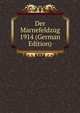Der Marnefeldzug 1914 (German Edition), 