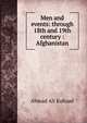 Men and events: through 18th and 19th century : Afghanistan, Ahmad Ali Kuhzad 