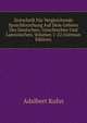 Zeitschrift Fur Vergleichende Sprachforschung Auf Dem Gebiete Des Deutschen, Griechischen Und Lateinischen, Volumes 1-22 (German Edition), Adalbert Kuhn 