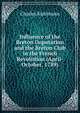 Influence of the Breton Deputation and the Breton Club in the French Revolution (April-October, 1789)., Charles Kuhlmann 