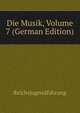 Die Musik, Volume 7 (German Edition), Reichsjugendfuhrung 