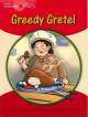 Young Explorers 1 Greedy Gretel Big Book, Gill Munton 
