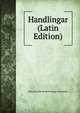 Handlingar (Latin Edition), Historie Och Antikvit Kungl. Vitterhets 