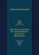 Uber Die Fortschritte Der Heilmittellehre Im Letzten Jahrhundert ., Adam Joseph Kunkel 