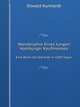 Wanderjahre Eines Jungen Hamburger Kaufmannes: Eine Reise Um Die Erde in 1000 Tagen (Mit Abbildungen Und Uebersichtskarten) (German Edition), Oswald Kunhardt 