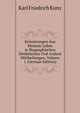 Erinnerungen Aus Meinem Leben in Biographischen Denksteinen Und Andern Mittheilungen, Volume 1 (German Edition), Karl Friedrich Kunz 