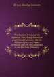 The Russian Army and the Japanese War: Being Historical and Critical Comments On the Military Policy and Power of Russia and On the Campaign in the Far East, Volume 1, Ernest Dunlop Swinton 