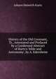 History of the Old Covenant, Tr., Annotated and Prefaced by a Condensed Abstract of Kurtz's 'bible and Astronomy', by A. Edersheim, Johann Heinrich Kurtz 