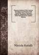 Discorso Istorico-Critico Intorno All'origine E Al Possesso Della Venerabile Chiesa Nazionale Della Ss. Annunziata Dei Greci Della Citt? Di Livorno (Italian Edition), Niccola Kutufa 