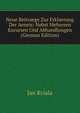 Neue Beitraege Zur Erklaerung Der Aeneis: Nebst Mehreren Excursen Und Abhandlungen (German Edition), Jan Kviala 