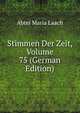 Stimmen Der Zeit, Volume 75 (German Edition), Abtei Maria Laach 