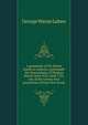 A genealogy of the Warne family in America; principally the descendants of Thomas Warne, born 1652, died 1722, one of the twenty-four proprietors of East New Jersey, George Warne Labaw 