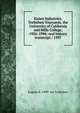 Kaiser Industries, Trefethen Vineyards, the University of California and Mills College, 1926-1994: oral history transcript / 1997, Eugene E. 1909- ive Trefethen 