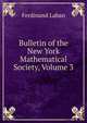 Bulletin of the New York Mathematical Society, Volume 3, Ferdinand Laban 