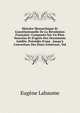 Histoire Monarchique Et Constitutionelle De La R?volution Fran?aise: Compos?e Sur Un Plan Nouveau Et D'apr?s Des Documents In?dits. Pr?c?d?e D'une . Jusqu'? L'ouverture Des ?tats-G?n?raux, Vol, Eugene Labaume 