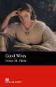 Good Wives; Level 1, Beginner, Louisa May Alcott 