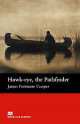 Hawk-eye, The Pathfinder; Level 1, Beginner, James Fenimore Cooper 