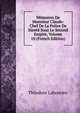 Memoires De Monsieur Claude: Chef De La Police De Surete Sous Le Second Empire, Volume 10 (French Edition), Theodore Labourieu 