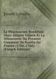 Le Pharmacien Bordelais Marc-Hilaire Viloris Et La Decouverte Du Premier Gisement De Kaolin En France (1766-1768). (French Edition), Ernest Labadie 