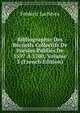 Bibliographie Des Recueils Collectifs De Poesies Publies De 1597 A 1700, Volume 3 (French Edition), Frederic Lachevre 