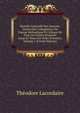 Histoire Naturelle Des Insectes: Genera Des Coleopteres, Ou Expose Methodique Et Critique De Tous Les Genres Proposes Jusqu'ici Dans Cet Ordre D'insects, Volume 7 (French Edition), Theodore Lacordaire 