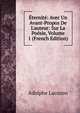?ternit?: Avec Un Avant-Propos De L'auteur: Sur La Po?sie, Volume 1 (French Edition), Adolphe Lacuzon 