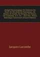 Abr?g? Chronologique De L'histoire Du Nord: Ou Des Etats De Dannemarc, De Russie, De Suede, De Pologne, De Prusse, De Courlande, & C; &c. : Avec Des . Pr?cis Historique Concernant (French Edition), Jacques Lacombe 