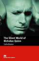 Silent World of Nicholas Quinn; Level 4, Intermediate, Colin Dexter 