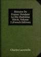 Histoire De France: Pendant Le Dix-Huitieme Siecle, Volume 2 (French Edition), Charles Lacretelle 