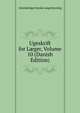 Ugeskrift for L?ger, Volume 10 (Danish Edition), Almindelige Danske L?geforening 