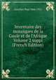 Inventaire des mosa?ques de la Gaule et de l'Afrique Volume 2 suppl (French Edition), Gauckler Paul 1866-1911 