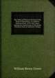The Value of Physical Science in the Work of Education: An Address Delivered July 25Th 1865 Upon Laying the Cornerstone of the Jenks Chemical Hall at Lafayette College, William Henry Green 