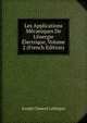 Les Applications M?caniques De L'?nergie ?lectrique, Volume 2 (French Edition), Joseph Clement Laffargue 