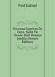 Nouveau Caprices De Goya: Suite De Trente-Huit Dessins Inedits (French Edition), Paul Lafond 