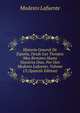 Historia General De Espana, Desde Los Tiempos Mas Remotos Hasta Nuestros Dias. Por Don Modesto Lafuente, Volume 13 (Spanish Edition), Modesto Lafuente 