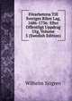 Forarbetena Till Sveriges Rikes Lag, 1686-1736: Efter Offentligt Uppdrag Utg, Volume 5 (Swedish Edition), Wilhelm Sjogren 