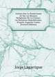 Lettres Sur Le Positivisme Et Sur La Mission Religieuse De La France: La Dictature R?publicaine, D'apr?s Auguste Comte (French Edition), Jorge Lagarrigue 