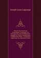 Th?orie Des Fonctions Analytiques: Contenant Les Principes Du Calcul Diff?rentiel, D?gag?s De Toute Consid?ration D'Infiniment Petits, . ? L'Analyse Alg?brique Des Quantit?s Finies, Joseph Louis Lagrange 