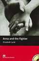 Anna and the Fighter with audio-CD and Exercises; Level 1, Beginner, Elizabeth Laird 