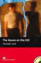 The House On The Hill with audio-CD; Level 1, Beginner, Elizabeth Laird 
