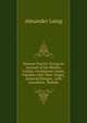 Donean Tourist: Giving an Account of the Battles, Castles, Gentlemen's Seats, Families with Their Origin, Armorial Ensigns . with Anecdotes . Ballads, Alexander Laing 