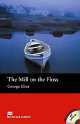 Mill On The Floss with audio-CD and Exercises; Level 1, Beginner, Элиот Джордж 