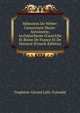 M?moires De Weber: Concernant Marie-Antoinette, Archiduchesse D'autriche Et Reine De France Et De Navarre (French Edition), Trophime-Gerard Lally-Tolendal 