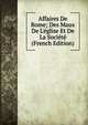 Affaires De Rome; Des Maux De L'?glise Et De La Soci?t? (French Edition), 
