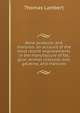 Bone products and manures: an account of the most recent improvements in the manufacture of fat, glue, animal charcoal, size, gelatine, and manures, Thomas Lambert 