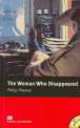 The Woman Who Disappeared with audio-CD and Exercises; Level 4, Intermediate, Philip Prowse 