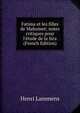 Fatima et les filles de Mahomet; notes critiques pour l'?tude de la Sira (French Edition), Henri Lammens 