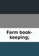 Farm book-keeping;, 