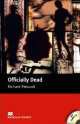 Officially Dead with audio-CD and Exercises; Level 5, Upper-intermediate, Richard Prescott 